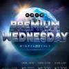  PREMIUM WEDNESDAY